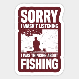 I was thinking about fishing Sticker